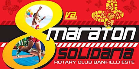 8va Maraton Solidaria Rotary Club Banfield Este