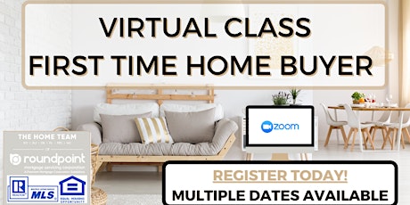 VIRTUAL First Time Home Buyer Class tickets