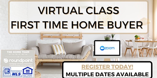 VIRTUAL First Time Home Buyer Class