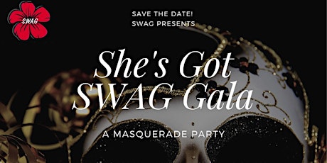 She's Got SWAG Award Masquerade Gala tickets