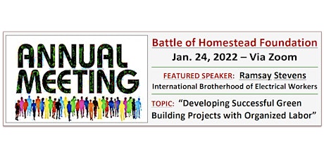 Battle of Homestead Foundation - Annual Public Meeting tickets