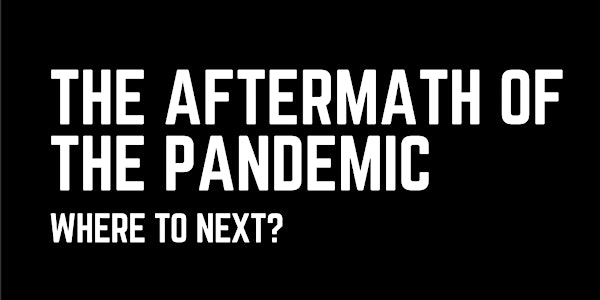 The 25th Annual Business and Law Conference - The Aftermath of the Pandemic