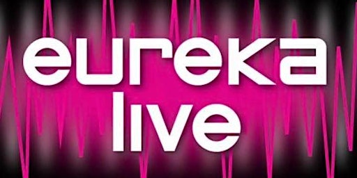 Drag Show at the LEGENDARY Eureka Live!