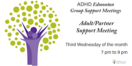 ADHD Edmonton Adult/Partner Support Meeting tickets