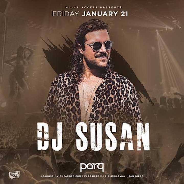 
		Night Access Presents DJ SUSAN @ Parq • Friday, Jan 21st • Guestlist Link image

