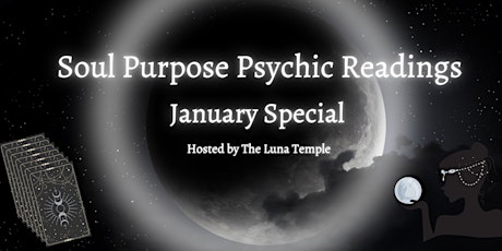 Soul Purpose Psychic Readings *JANUARY SPECIAL*