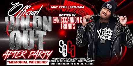 Wild N Out Live Official Afterparty - Hosted By Nick Cannon & Friends tickets