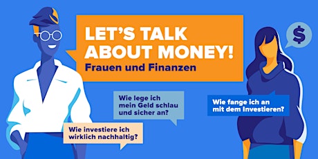 Frauen & Finanzen: Let's talk about money! biglietti