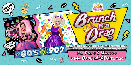 Brunch is a Drag - 80s VS 90s! tickets