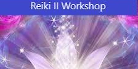 Reiki II Workshop At Visions Reiki and Soul Spa tickets