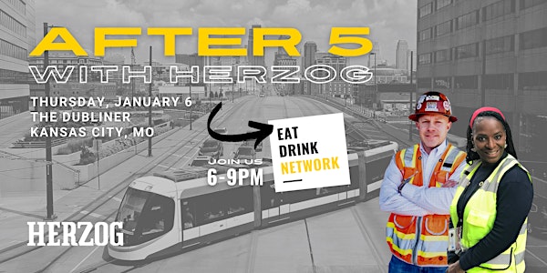 After 5 with Herzog - Networking (Kansas City)