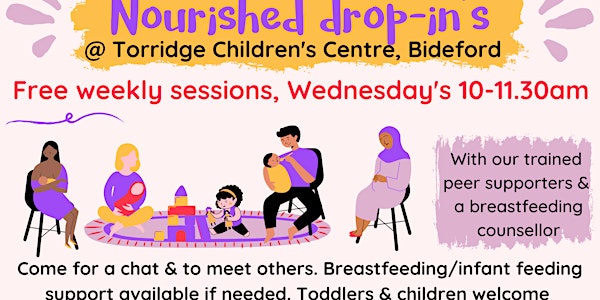 Nourished drop-in Bideford (breastfeeding & infant feeding support)