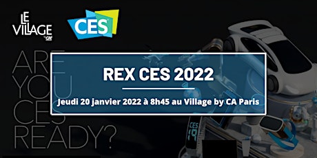 REX CES 2022 billets