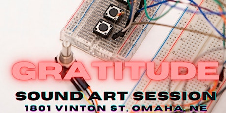 GRATITUDE - Sound Art Session tickets