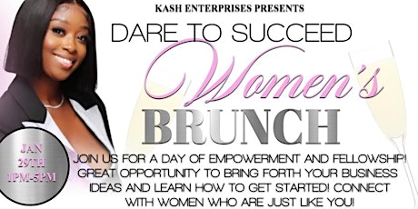 "Dare to Succeed" Women's Brunch tickets