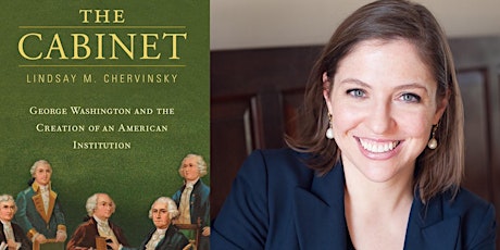 The Cabinet with Dr. Lindsay Chervinsky tickets