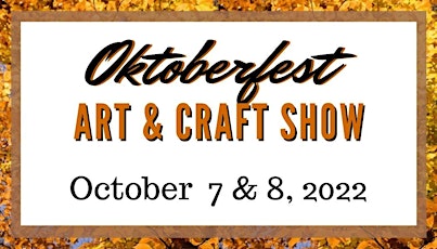 Oktoberfest Art & Craft Show tickets