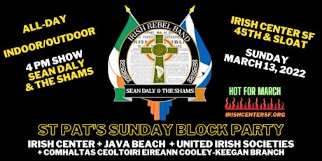 Sean Daly & The Shams at St. Patrick's Block Party at Irish Center SF tickets