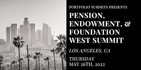 Pension, Endowment and Foundation West Summit tickets