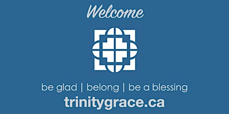 Trinity Grace Church Socially Distanced Sunday Worship tickets