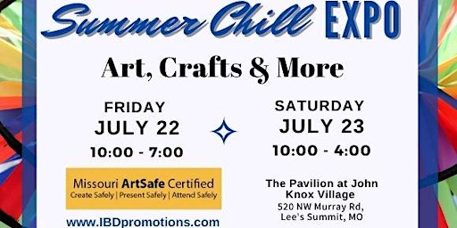 Summer Chill Expo - Art, Crafts and More