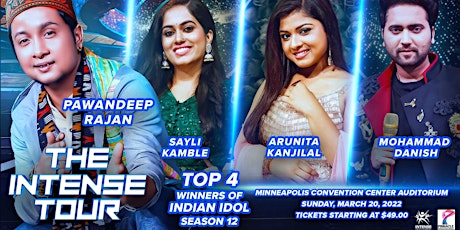 Indian Idol Intense Tour 2022 Minneapolis March 20 tickets