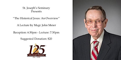 Public Lecture with Msgr. John Meier: The Historical Jesus tickets
