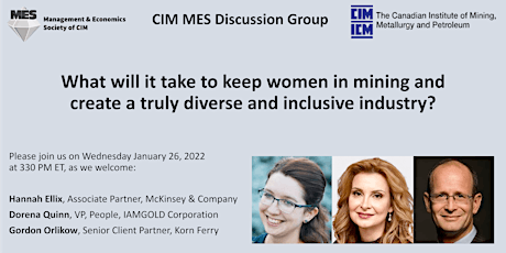 CIM MES Discussion Group: What will it take to keep women in mining? tickets