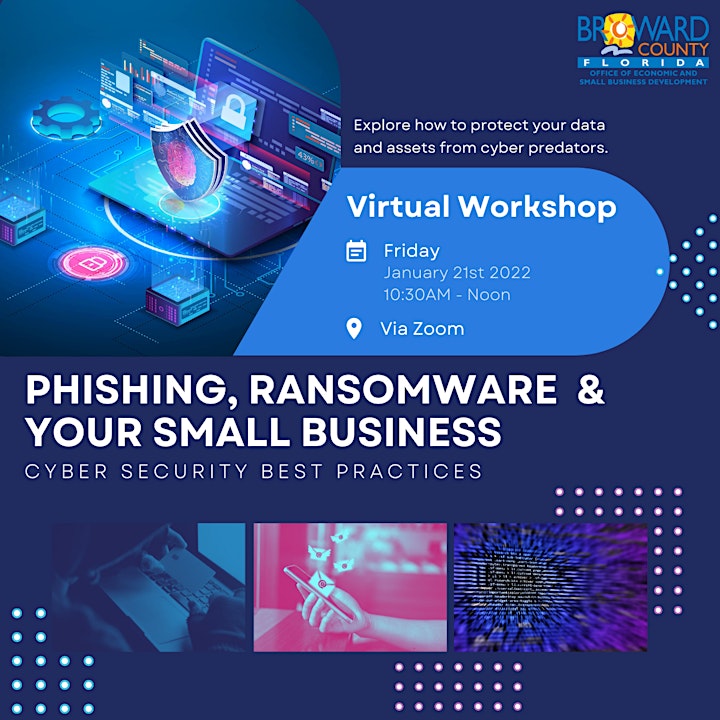 
		Phishing, Ransomware & Your Small Business: Cyber Security Best Practices image

