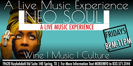 Live Music Friday's | Neo Soul Lounge x Buy the Glass Wine & Lounge tickets