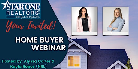 Home Buyer Webinar - Learn The Steps to Home Ownership tickets