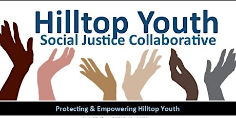 Hilltop Youth Social Justice Virtual Town Hall with Elected Officials