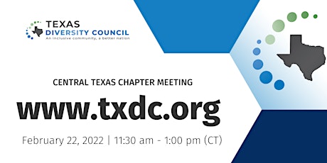 Texas Diversity Council: Central Texas Chapter Meeting tickets