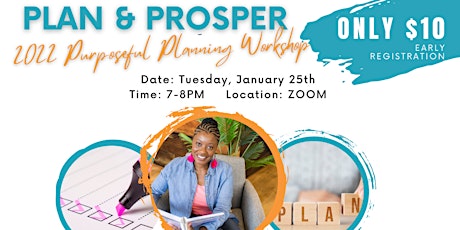 Plan & Prosper: 2022 Planning Workshop for Purpose-Driven Women tickets