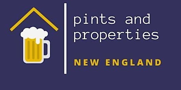 Pints & Properties VIRTUAL Meetup