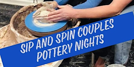 Sip and Spin Couples Pottery Night tickets