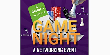 A Better 5 Presents...Game Night tickets