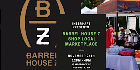 Barrel House Z Holiday Shop Local Marketplace tickets