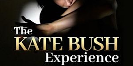 THE KATE BUSH EXPERIENCE tickets