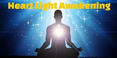 Heart Light Awakening (@Anahata Yoga): March 4th, 5th, & 6th, 2022 tickets