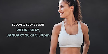 New Year, New YOU - Evolve & Evoke Event tickets
