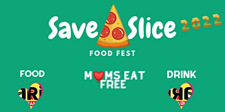 Save A Slice Food Fest 2022 (May Edition) tickets