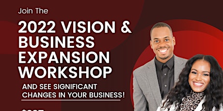 2022 Vision & Business Expansion Workshop primary image