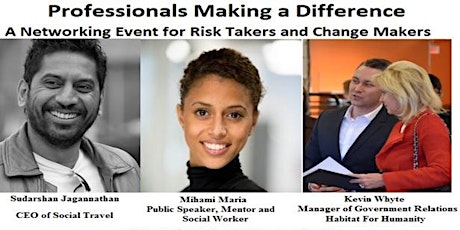 Professionals Making a Difference - A Networking Event for Change Makers and Risk Takers