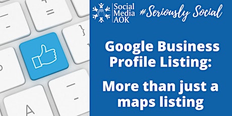 Google Business Profile: More than a maps listing tickets
