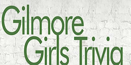 Gilmore Girls Trivia Fundraiser (live host) via Zoom (EB) biglietti