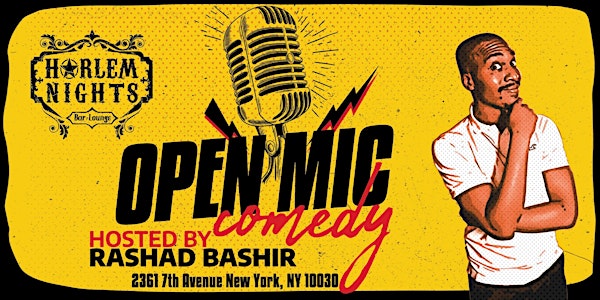 Harlem Nights Comedy Open Mic Show