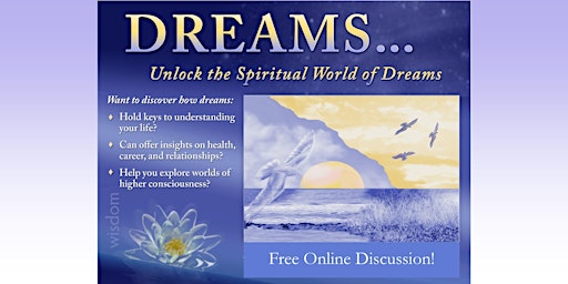 Unlock the Spiritual World of Dreams (1st Saturdays on Zoom) primary image