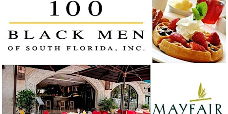 Sunday Brunch Social with the 100 Black Men of South Florida primary image