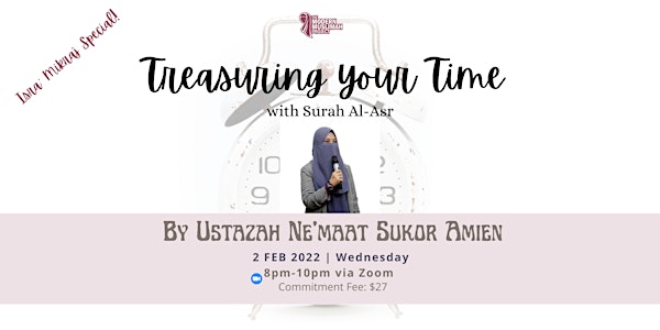 Treasuring Your Time with Surah Al-Asr